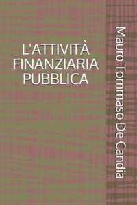 L'Attivita Finanziaria Pubblica