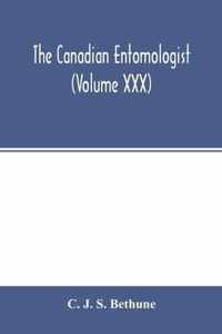 The Canadian entomologist (Volume XXX)