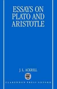 Essays on Plato and Aristotle