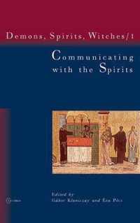Communicating with the Spirits