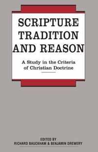 Scripture, Tradition and Reason