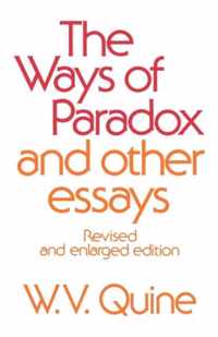 The Ways of Paradox & Other Essays Rev (Paper)