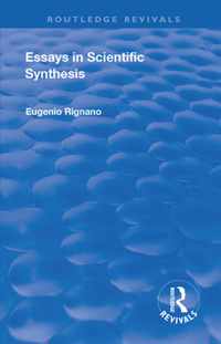 Essays in Scientific Synthesis