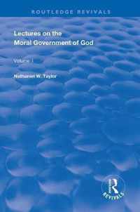 Lectures on the Moral Government of God