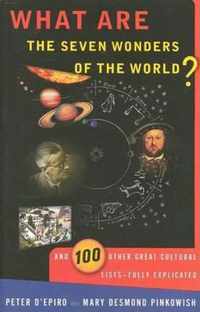 What Are the Seven Wonders of the World?