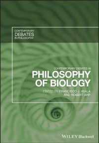 Contemporary Debates in Philosophy of Biology