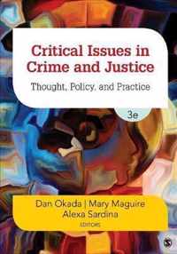 Critical Issues in Crime and Justice