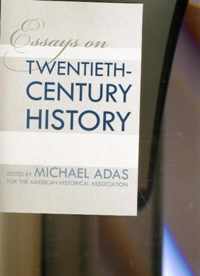 Essays on Twentieth-Century History