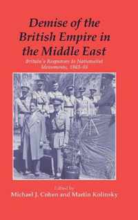 Demise of the British Empire in the Middle East