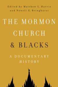 The Mormon Church and Blacks