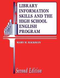Library Information Skills and the High School English Program, 2nd Edition