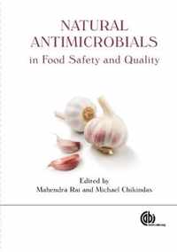 Natural Antimicrobials in Food Safety and Quality