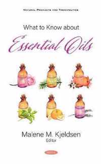 What to Know about Essential Oils