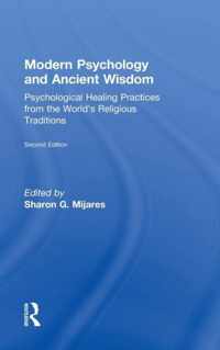 Modern Psychology and Ancient Wisdom