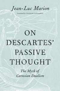 On Descartes' Passive Thought