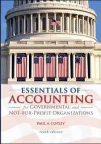 Essentials of Accounting for Governmental and Not-for-Profit Organizations
