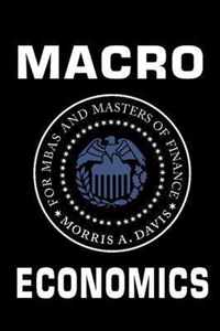 Macroeconomics for MBAs and Masters of Finance