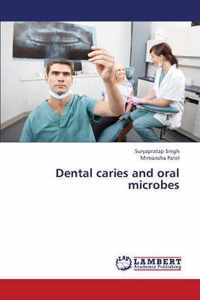 Dental Caries and Oral Microbes