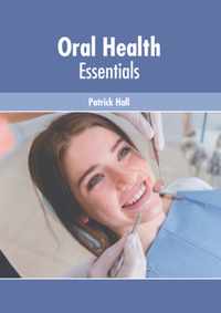 Oral Health Essentials