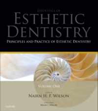 Principles and Practice of Esthetic Dentistry