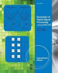 Essentials of Digital Signal Processing Using MATLAB, Adapted International Student Edition