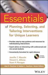 Essentials of Planning, Selecting, and Tailoring Interventions for Unique Learners