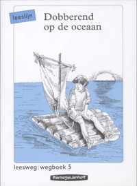 Leesweg / 5 Dobberend op de oceaan / deel Wegboek