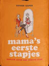 Mama's eerste stapjes