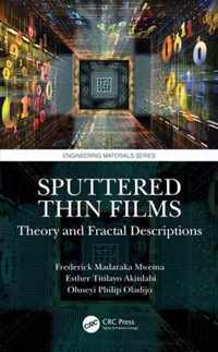 Sputtered Thin Films