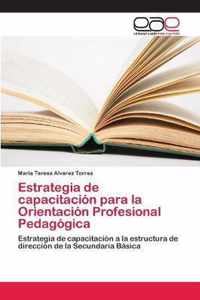 Estrategia de capacitacion para la Orientacion Profesional Pedagogica