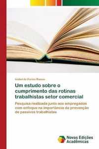 Um estudo sobre o cumprimento das rotinas trabalhistas setor comercial