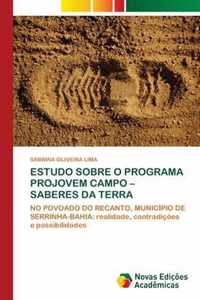 Estudo Sobre O Programa Projovem Campo - Saberes Da Terra