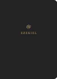 ESV Scripture Journal: Ezekiel