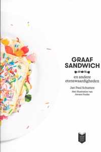 Graaf Sandwich En Andere Etenswaardigheden