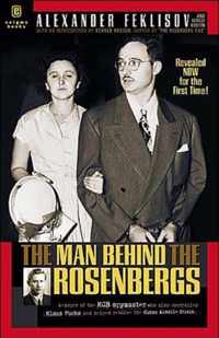 The Man Behind the Rosenbergs