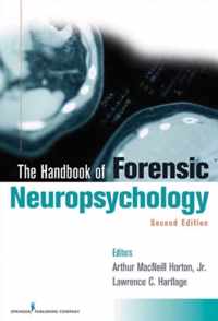 Handbook of Forensic Neuropsychology