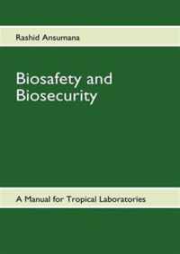 Biosafety and Biosecurity