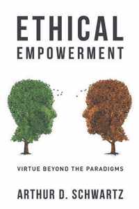 Ethical Empowerment