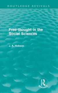 Free-Thought in the Social Sciences (Routledge Revivals)