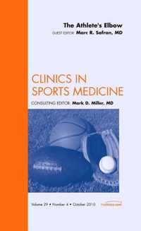 The Athlete's Elbow, An Issue of Clinics in Sports Medicine