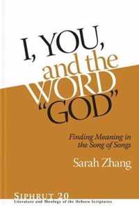 I, You, and the Word  God