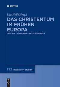 Das Christentum im fruhen Europa