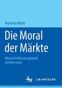 Die Moral der Markte