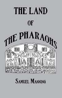 Land Of The Pharaohs