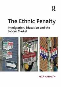 The Ethnic Penalty