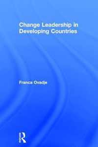 Change Leadership in Developing Countries
