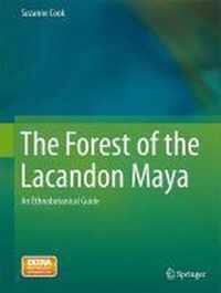 The Forest of the Lacandon Maya
