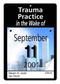 Trauma Practice in the Wake of September 11, 2001
