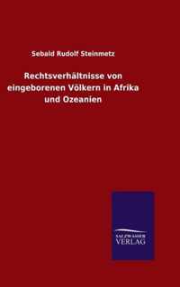 Rechtsverhaltnisse von eingeborenen Voelkern in Afrika und Ozeanien