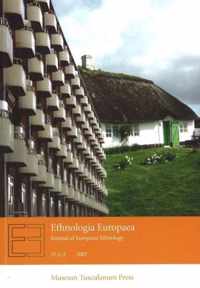 Ethnologia Europaea: Journal of European Ethnology: Volume 37